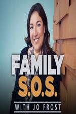 Watch Family S.O.S. With Jo Frost Movie4k