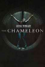 Watch Serial Thriller: Chameleon Movie4k