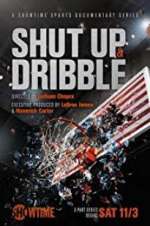 Watch Shut Up and Dribble Movie4k