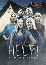 Watch Celebrity Help! My House Is Haunted Movie4k