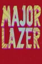 Watch Major Lazer Movie4k