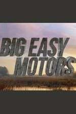 Watch Big Easy Motors Movie4k