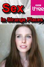 Watch Sex in Strange Places Movie4k