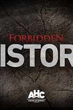 Watch Forbidden History Movie4k