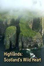 Watch Highlands: Scotland's Wild Heart Movie4k