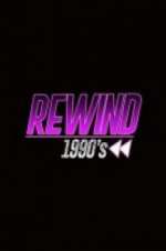 Watch Rewind 1990s Movie4k