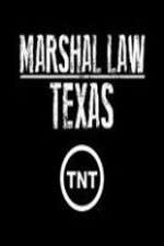 Watch Marshal Law Texas Movie4k