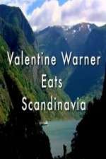 Watch Valentine Warner Eats Scandinavia Movie4k