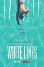 Watch White Lines Movie4k