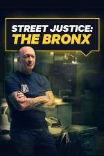 Watch Street Justice: The Bronx Movie4k