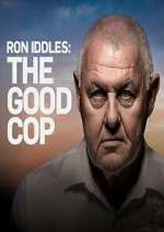 Watch Ron Iddles: The Good Cop Movie4k