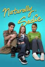 Watch Naturally, Sadie Movie4k