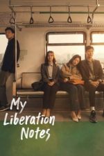 Watch My Liberation Notes Movie4k