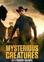 Watch Mysterious Creatures with Forrest Galante Movie4k