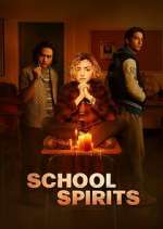 Watch School Spirits Movie4k