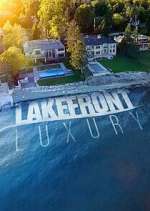 Watch Lakefront Luxury Movie4k