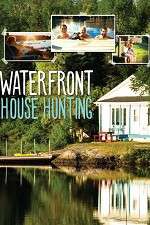 Watch Waterfront House Hunting Movie4k