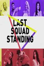 Watch Last Squad Standing Movie4k