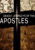 Watch Deadly Journeys of the Apostles Movie4k