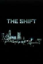 Watch The Shift Movie4k