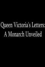 Watch Queen Victoria's Letters: A Monarch Unveiled Movie4k