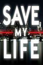 Watch Save My Life: Boston Trauma Movie4k