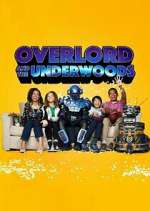 Watch Overlord and the Underwoods Movie4k