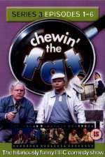 Watch Chewin' the Fat Movie4k