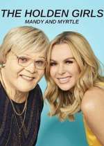 Watch The Holden Girls: Mandy & Myrtle Movie4k