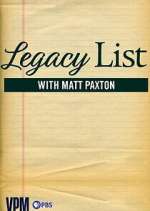 Watch Legacy List with Matt Paxton Movie4k