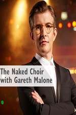 Watch The Naked Choir with Gareth Malone Movie4k