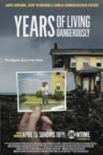 Watch Years of Living Dangerously Movie4k