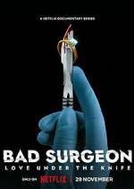 Watch Bad Surgeon: Love Under the Knife Movie4k