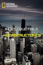 Watch Indestructible Megastructures Movie4k