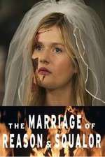 Watch The Marriage of Reason and Squalor Movie4k