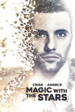 Watch Criss Angel's Magic with the Stars Movie4k