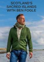 Watch Scotland's Sacred Islands with Ben Fogle Movie4k