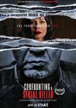 Watch Confronting a Serial Killer Movie4k