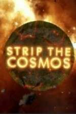 Watch Strip the Cosmos Movie4k