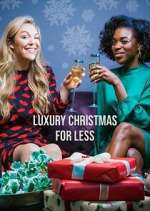 Watch Luxury Christmas for Less Movie4k