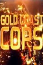 Watch Gold Coast Cops Movie4k