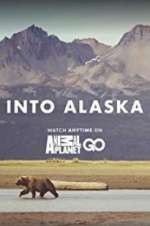 Watch Into Alaska Movie4k