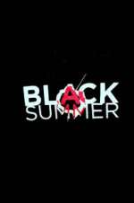 Watch Black Summer Movie4k