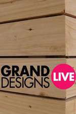 Watch Grand Designs Live Movie4k