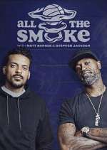 Watch The Best of All the Smoke with Matt Barnes and Stephen Jackson Movie4k
