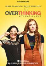 Watch Overthinking with Kat & June Movie4k