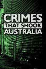 Watch Crimes That Shook Australia Movie4k
