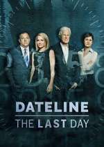 Watch Dateline: The Last Day Movie4k