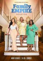 Watch Family Empire: Houston Movie4k