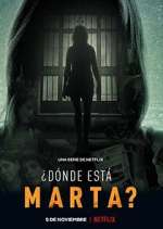 Watch ¿Dónde Está Marta? Movie4k